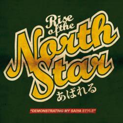 Rise Of The Northstar : Demonstrating My Saiya Style